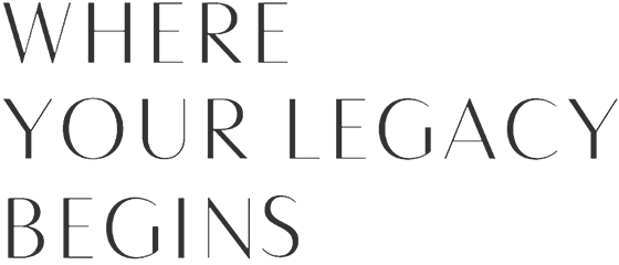 Where your legacy begins